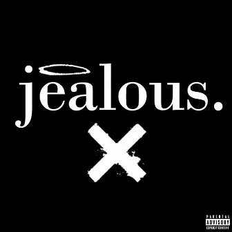 jealous. by Faseless