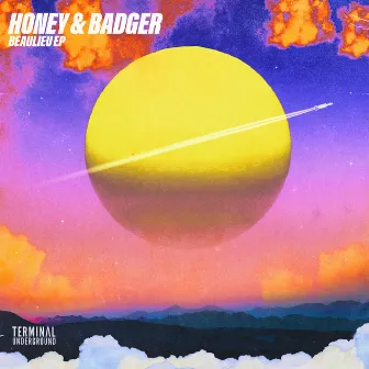 Beaulieu EP by Honey & Badger