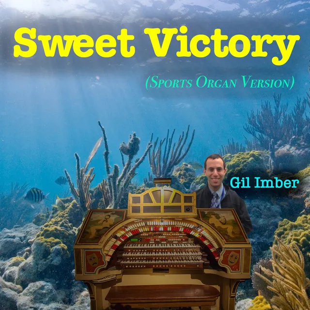 Sweet Victory (Sports Organ Version)