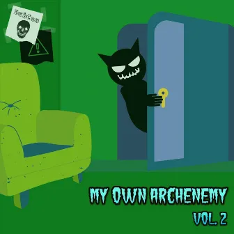 My Own Archenemy, Vol. 2 by Subcon