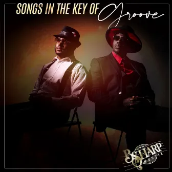 Songs in the key of groove by Bsharp Muszik