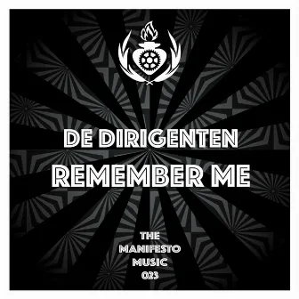 Remember Me by De Dirigenten