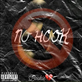 No Hook by Bookie