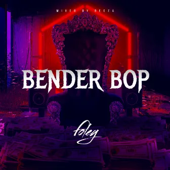 Benderbop by Foley