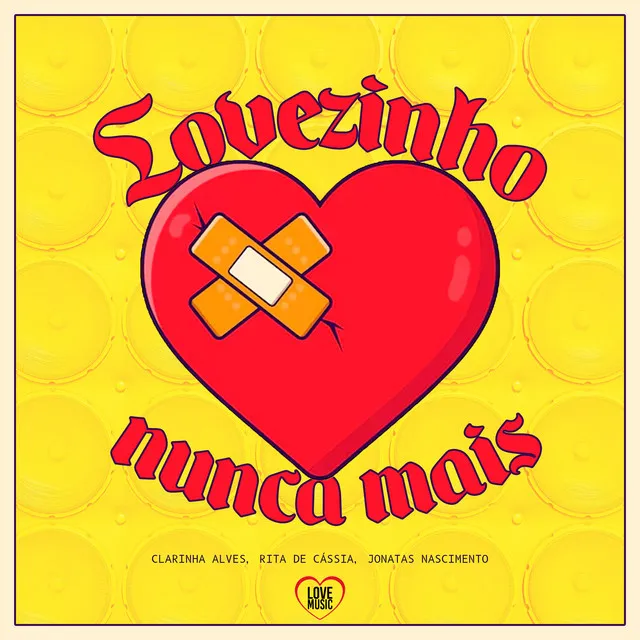 Lovezinho Nunca Mais