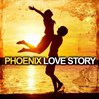 Love Story by Phoenix