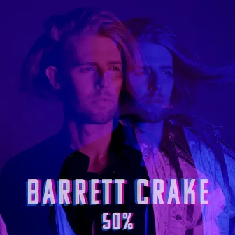 50% by Barrett Crake