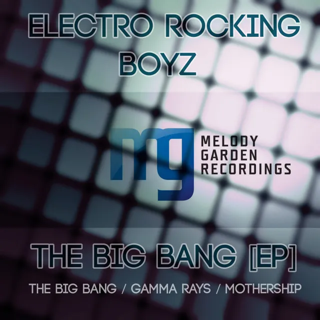 The Big Bang - Original Mix