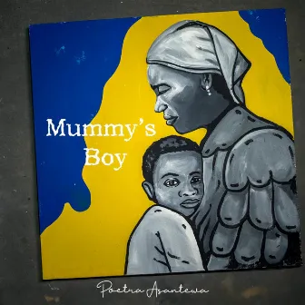 Mummy's Boy by Unknown Artist