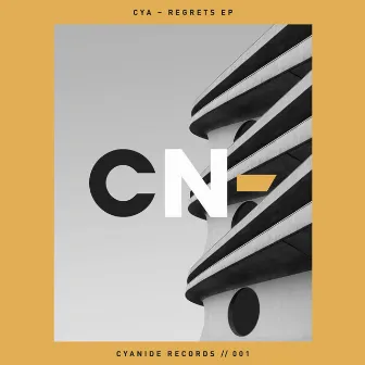 Regrets EP (Radio Edit) by CYA