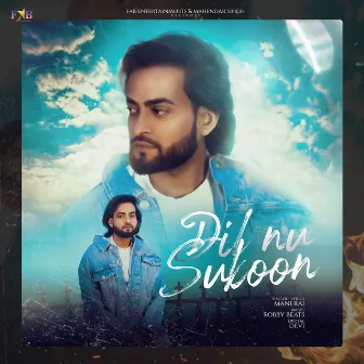 Dil Nu Sukoon by Mani Rai