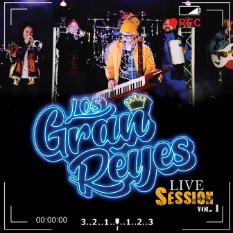 Live Session, Vol. 1 by Los Gran Reyes