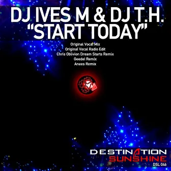 Start Today by DJ Ives M