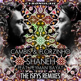 Shaneh (The Isfys Remixes) by The Isfys