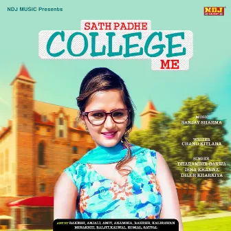 Sath Padhe College Me by Dharambir Garwa