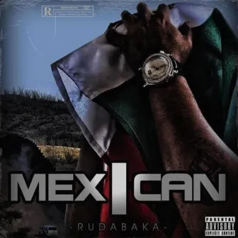 Mex-I-Can by Rudabaka