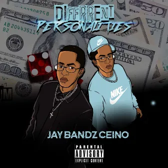 Different Personalities by Jay Bandz Ceino