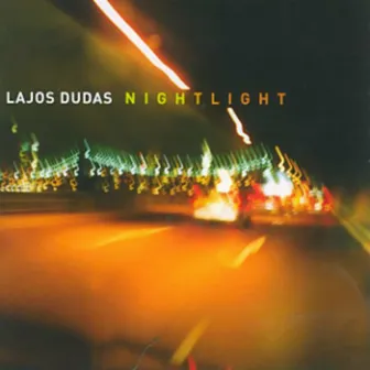 Nightlight by Lajos Dudas