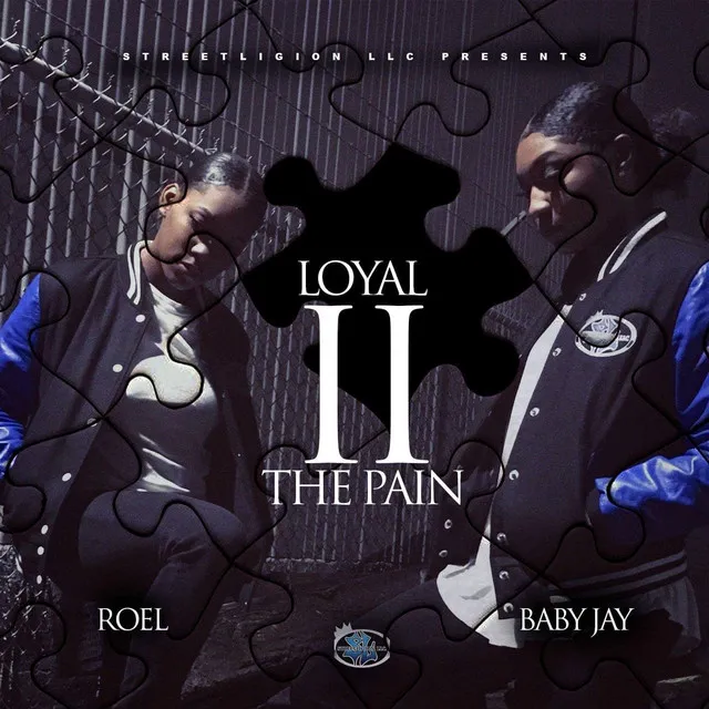 Loyal ll the Pain