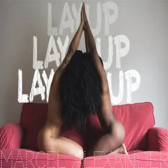 Lay Up by Marcel Alexander