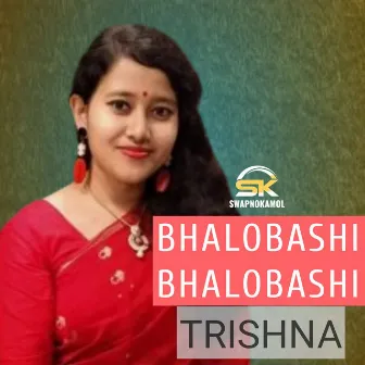 Bhalobasi Bhalobasi by Trishna