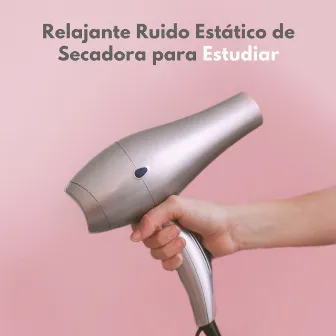 Relajante Ruido Estático De Secadora Para Estudiar by Momentos relajantes de música de estudio