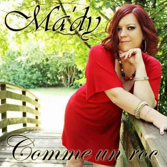 Comme un roc by Mady