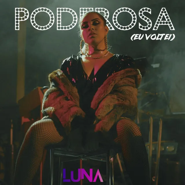 Poderosa (Eu Voltei)