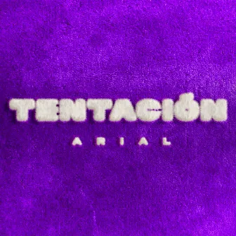 Tentación by Arial