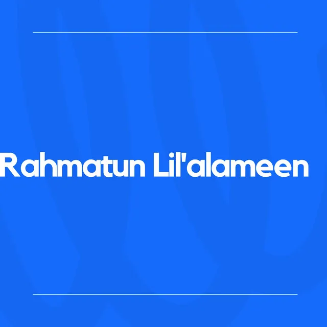 Rahmatun Lil'alameen