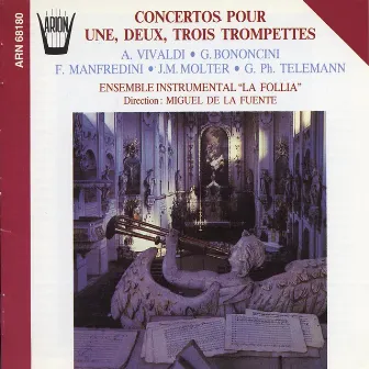 Concertos pour une, Deux & trois trompettes by Marc Ullrich