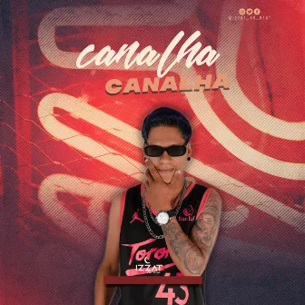 CANALHA by Izzat no beat