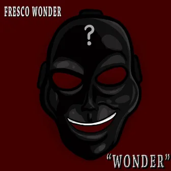 Wonder by Fresco Wonder