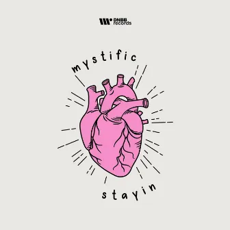 Stayin by Mystific