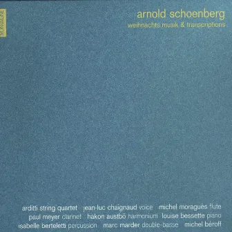 Schoenberg: Weihnachtsmusik & Arrangements - Arditti Quartet Edition, Vol. 2 by Arditti Quartet