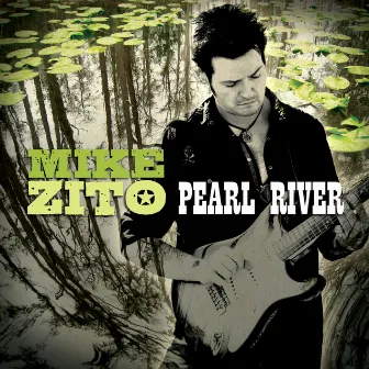 Pearl River by Mike Zito