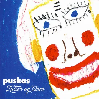 Latter Og Tårer by Puskas