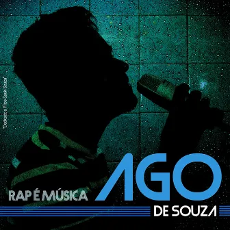 Rap é Música by Ago de Souza