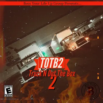 Truck'N Out The Box 2 by Jayr