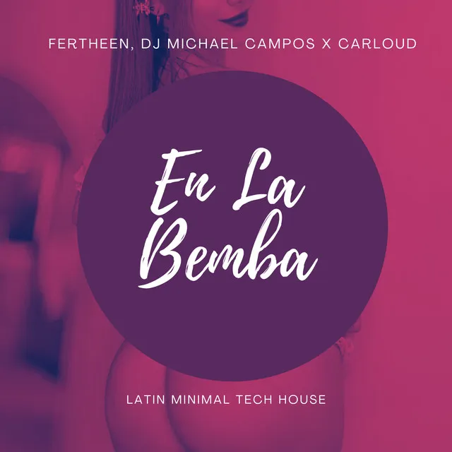 En La Bemba - Extended Mix