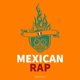 Mexican Rap by M Sane