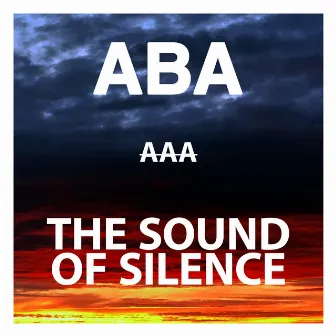 Aaa (The Sound of Silence) by Aba