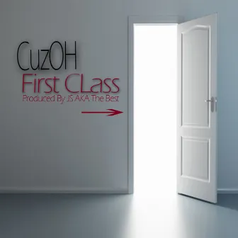 First Class by Cuzoh