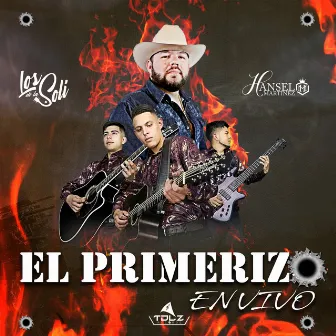 El Primerizo (En Vivo) by Hansel Martinez