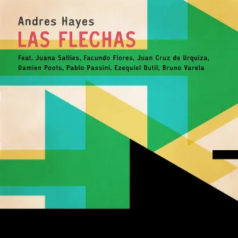 Las flechas by Andres Hayes