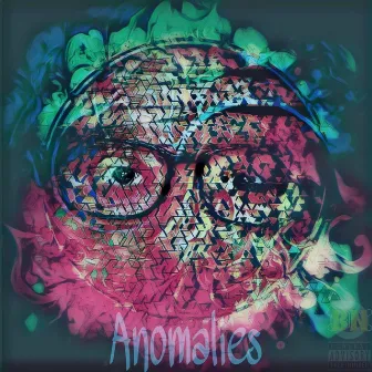 Anomalies by Bugs Nasty