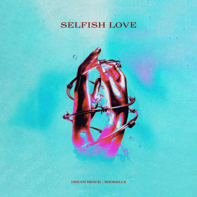 Selfish Love