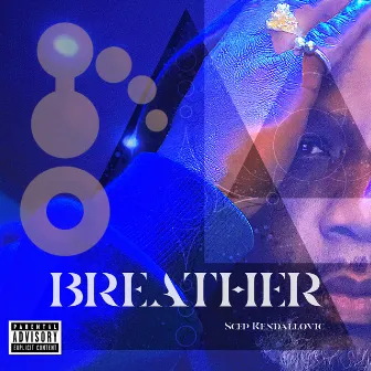 Breather by Scep Kendallovic