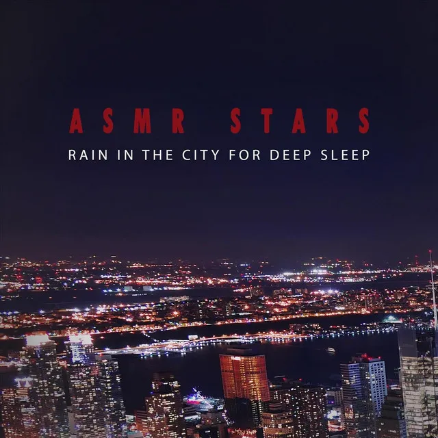 Rain in the City for Deep Sleep