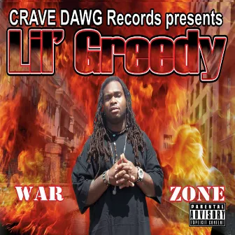 Warzone (Crave Dawg Records Presents) by Lil Greedy